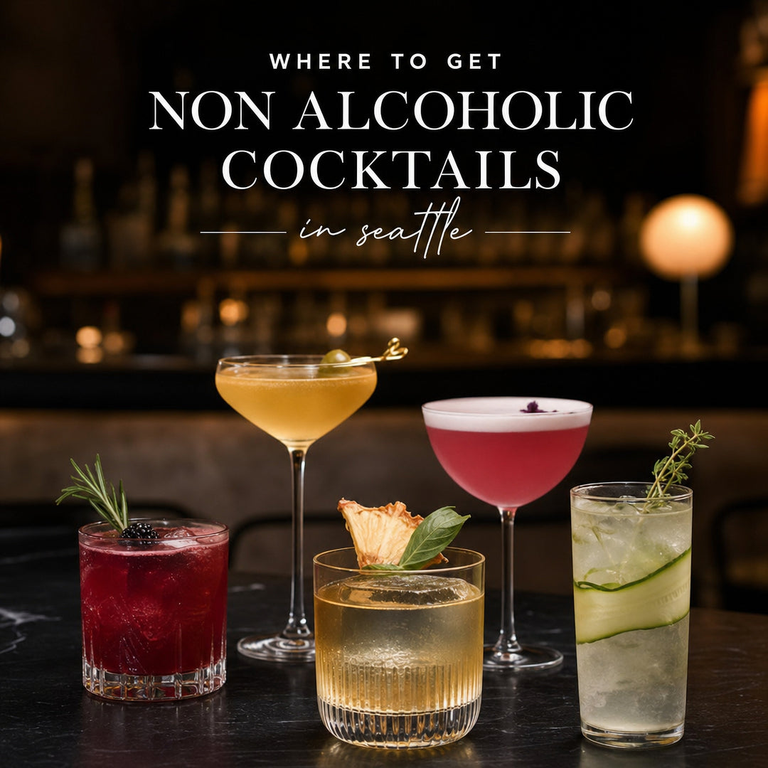 An Opinionated Guide to Seattle’s Non-Alcoholic Cocktails
